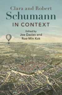 クララ＆ロベルト・シューマン研究のコンテクスト<br>Clara and Robert Schumann in Context