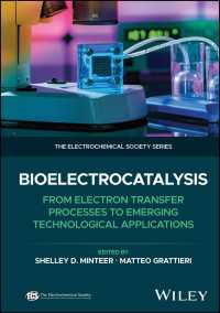 バイオエレクトロカタリシス<br>Bioelectrocatalysis : From Electron Transfer Processes to Emerging Technological Applications