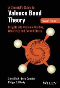 化学者のための原子価結合理論ガイド（第２版）<br>A Chemist's Guide to Valence Bond Theory : Insights into Chemical Bonding, Reactivity, and Excited States（2）