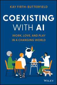 Coexisting with AI : Work, Love, and Play in a Changing World