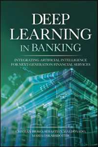 Deep Learning in Banking : Integrating Artificial Intelligence for Next-Generation Financial Services