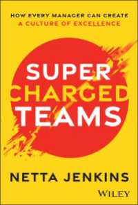 Supercharged Teams : How Every Manager Can Create a Culture of Excellence