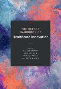 The Oxford Handbook of Healthcare Innovation