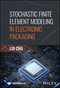 電子パッケージングのための確率的有限要素モデリング<br>Stochastic Finite Element Modeling in Electronic Packaging