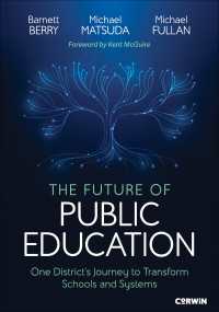 The Future of Public Education : One District′s Journey to Transform Schools and Systems