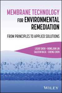 Membrane Technology for Environmental Remediation : From Principles to Applied Solutions
