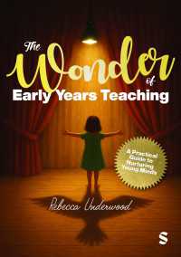 The Wonder of Early Years Teaching: A practical guide to nurturing young minds