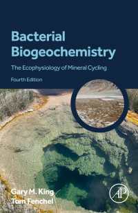 微生物の地球化学：元素循環の生理生態学（第４版）<br>Bacterial Biogeochemistry : The Ecophysiology of Mineral Cycling（4）