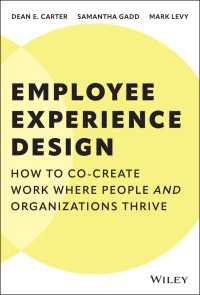 従業員体験デザイン<br>Employee Experience Design : How to Co-create Work Where People and Organizations Thrive