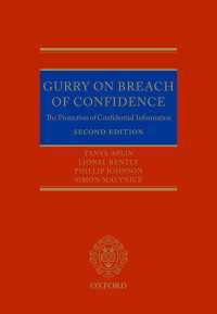 Gurry on Breach of Confidence : The Protection of Confidential Information（2）