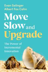 Move Slow and Upgrade : The Power of Incremental Innovation