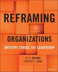組織論の再編成：多角的考察（第８版）<br>Reframing Organizations : Artistry, Choice, and Leadership（8）