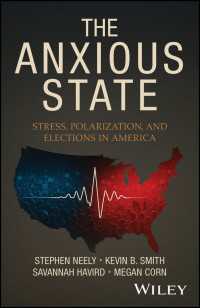 The Anxious State : Stress, Polarization, and Elections in America