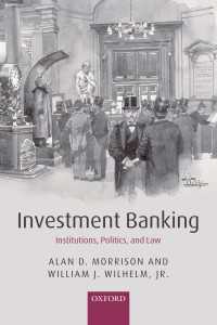 Investment Banking : Institutions, Politics, and Law