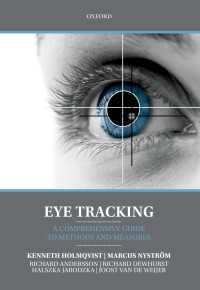 Eye Tracking : A comprehensive guide to methods and measures