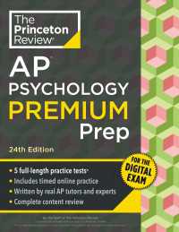 Princeton Review AP Psychology Premium Prep, 24th Edition : 5 Practice Tests + Digital Practice Online + Content Review