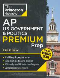 Princeton Review AP U.S. Government & Politics Premium Prep, 25th Edition : 6 Practice Tests + Digital Practice Online + Content Review