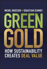 Green Gold : How Sustainability Creates Deal Value