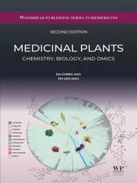 Medicinal Plants : Chemistry, Biology and Omics（2）
