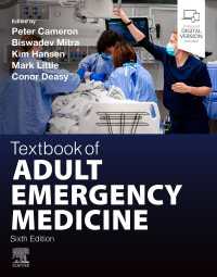 成人救急医療テキスト（第６版）<br>Textbook of Adult Emergency Medicine - E-BOOK（6）