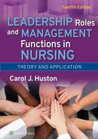 Leadership Roles and Management Functions in Nursing : Theory and Application（12）