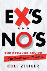 Ex's and No's : The Breakup Advice You Don't Want to Hear