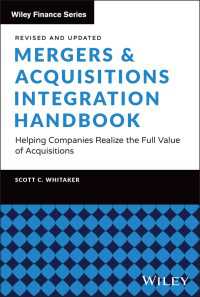 M&A統合ハンドブック（第２版）<br>Mergers & Acquisitions Integration Handbook : Helping Companies Realize the Full Value of Acquisitions, Revised and Updated（2）