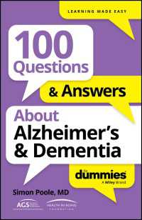 100 Questions & Answers About Alzheimer's & Dementia For Dummies