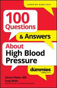 100 Questions & Answers About High Blood Pressure For Dummies