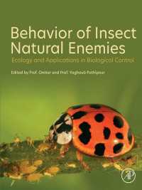 Behavior of Insect Natural Enemies : Ecology and Applications in Biological Control