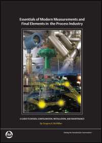 Essentials of Modern Measurements and Final Elements in the Process Industry : A Guide to Design, Configuration, Installation, and Maintenance