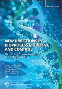 New Directions in Bioprocess Modeling and Control : Maximizing Process Analytical Technology Benefits（2）