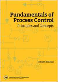 Fundamentals of Process Control : Principles and Concepts