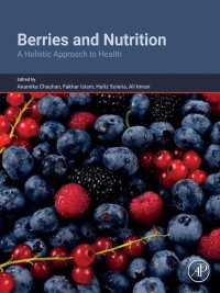 Berries and Nutrition : A Holistic Approach to Health