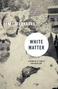 White Matter : A Memoir of Family and Medicine