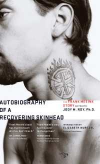 Autobiography of a Recovering Skinhead : 2nd Edition