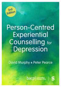 Person-Centred Experiential Counselling for Depression（Third Edition）