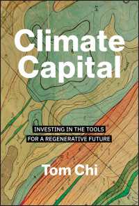 Climate Capital : Investing in the Tools for a Regenerative Future