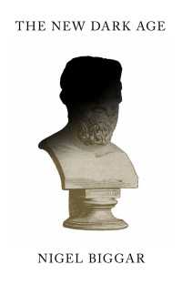 新たな暗黒時代：なぜリベラルは「文化戦争」に勝たねばならないか<br>The New Dark Age : Why Liberals Must Win the Culture Wars