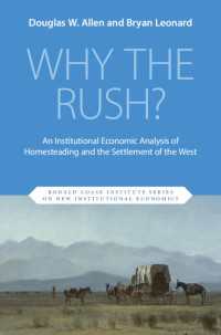 Why the Rush? : An Institutional Economic Analysis of Homesteading and the Settlement of the West