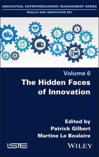 The Hidden Faces of Innovation
