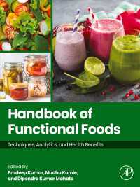 Handbook of Functional Foods : Techniques, Analytics and Health Benefits