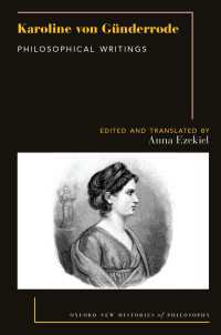 Karoline von G&uuml;nderrode : Philosophical Writings