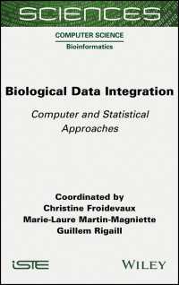 Biological Data Integration : Computer and Statistical Approaches
