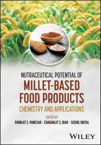 Nutraceutical Potential of Millet-Based Food Products : Chemistry and Applications