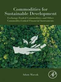 Commodities for Sustainable Development : Exchange-Traded Commodities and Other Commodity-Linked Financial Instruments