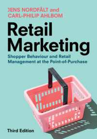 購買行動と小売経営（第３版）<br>Retail Marketing : Shopper Behaviour and Retail Management at the Point-of-Purchase（3）