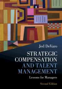 戦略的報酬・才能管理（第２版）<br>Strategic Compensation and Talent Management : Lessons for Managers（2）