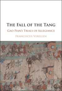 The Fall of the Tang : Gao Pian's Trials of Allegiance