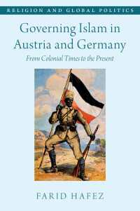 Governing Islam in Austria and Germany : From Colonial Times to the Present